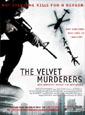 The Velvet Murderers (aka Samatovi Vrazi - The New Breed)